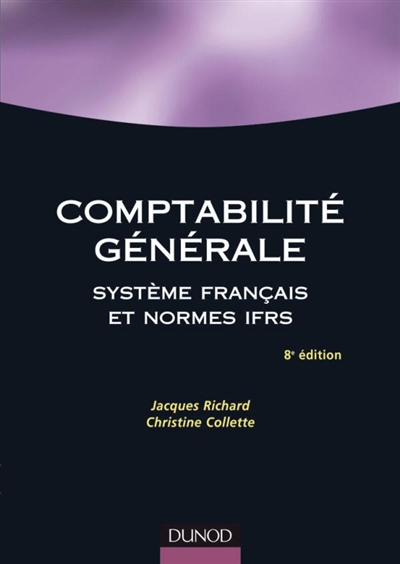 Comptabilité générale : système français et normes IFRS