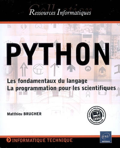 Python : les fondamentaux du langage, la programmation pour les scientifiques