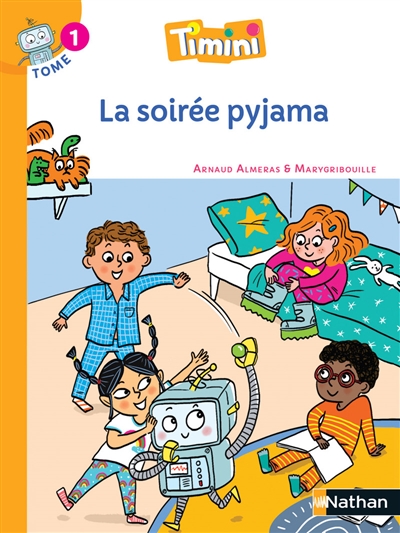 Timini. 1: La soirée pyjama