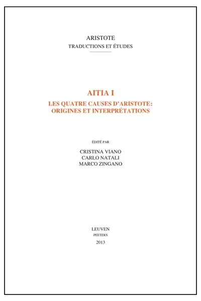Les quatre causes d'Aristote : origines et interprétations