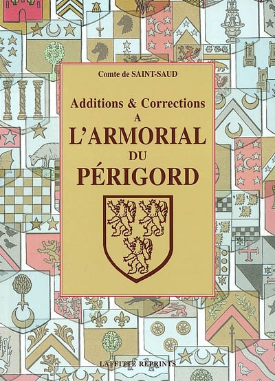Additions et corrections à l'Armorial du Périgord