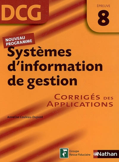 Systèmes d'information de gestion, DCG épreuve 8