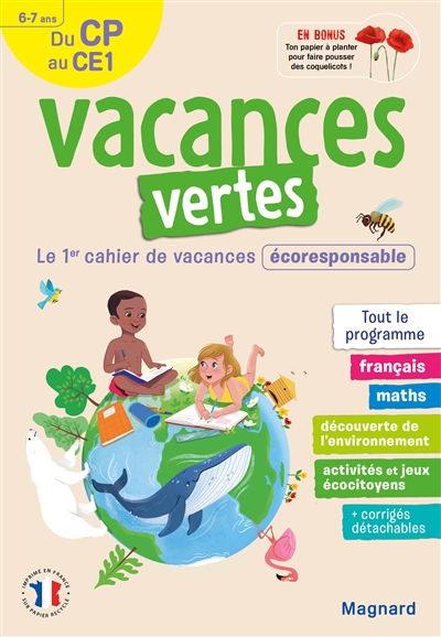 Vacances vertes du CP au CE1, 6-7 ans : le 1er cahier de vacances écoresponsable : tout le programme