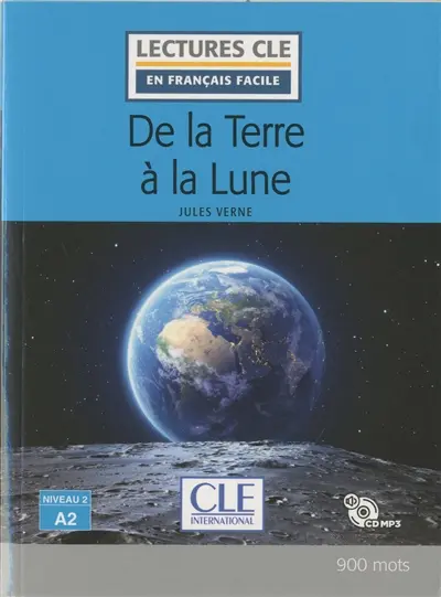 De la Terre à la Lune