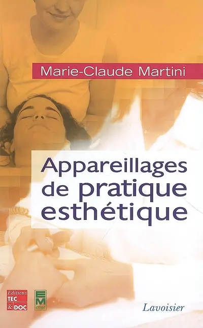 Appareillages de pratique esthétique