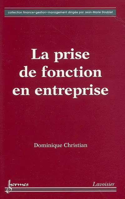 La prise de fonction en entreprise