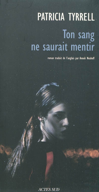 Ton sang ne saurait mentir