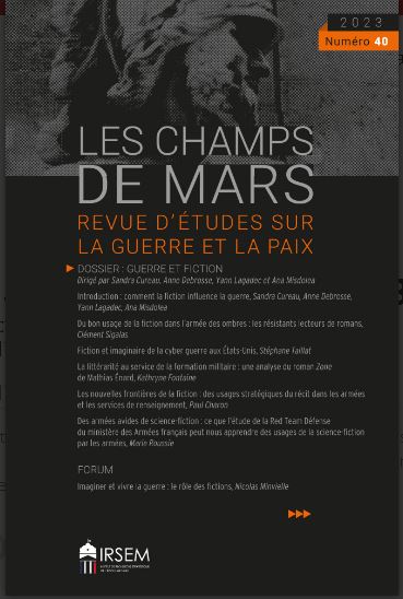 Champs de Mars (Les), n° 40. Guerre et fiction