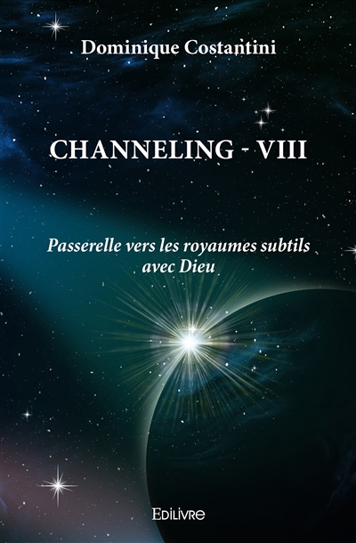 Channeling : Tome 8 :...