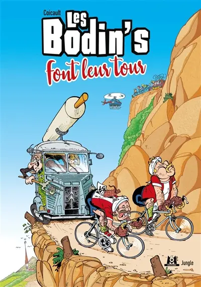 Les Bodin's. Vol. 2. Les Bodin's font leur tour