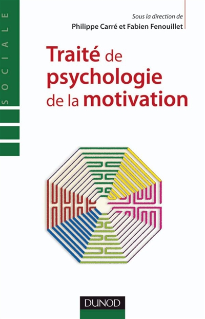 Traité de psychologie de la motivation
