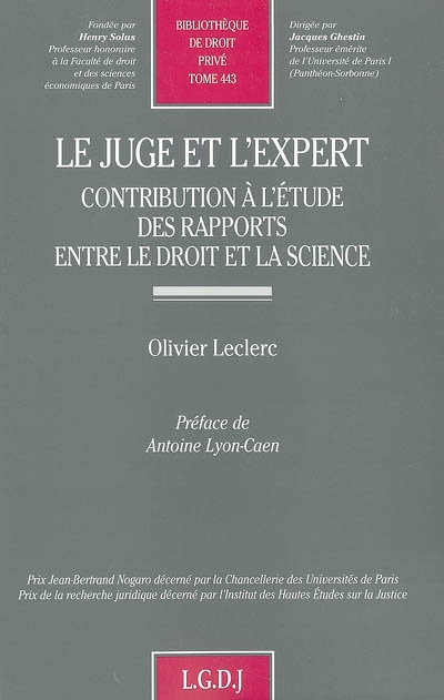 Le juge et l'expert : contribution à l'étude des rapports entre le droit et la science