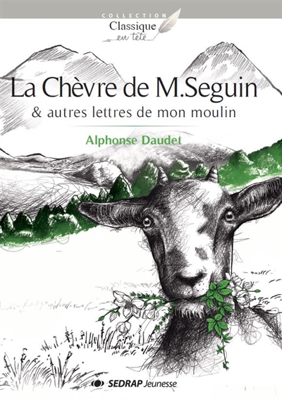 La chèvre de M. Seguin : & autres lettres de mon moulin