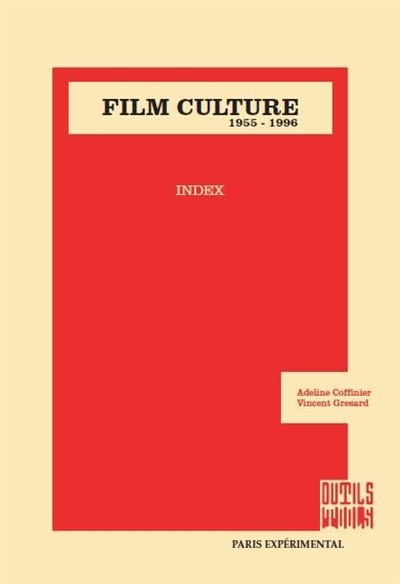 Film culture index : index de la revue Film culture