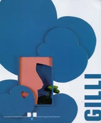 Gilli : ex-voto, cibles, paysages-découpages : exposition, Nice, Musée d'art moderne et d'art contemporain, 10 avr.-6 juin 1999