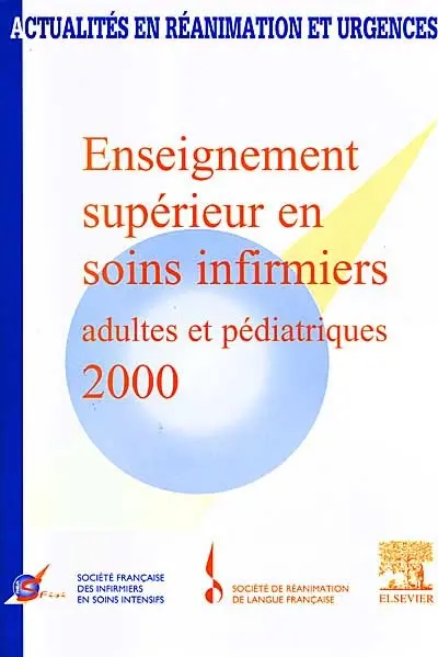 Enseignement supérieur en soins infirmiers adultes et pédiatriques 2000