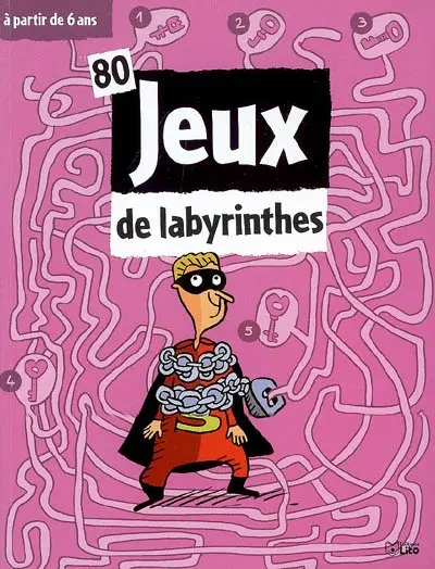 80 jeux de labyrinthes
