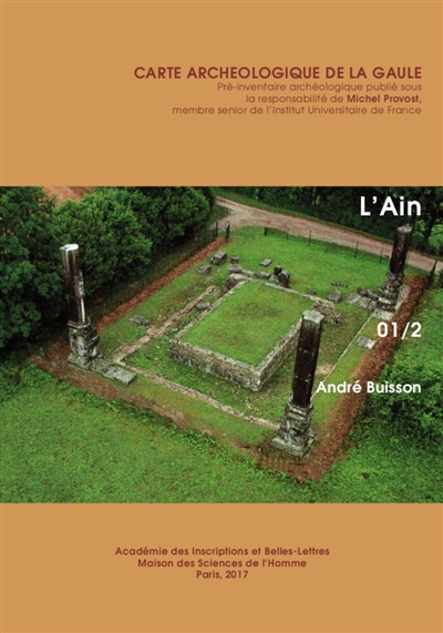 Carte archéologique de la Gaule. Vol. 01-2. L'Ain