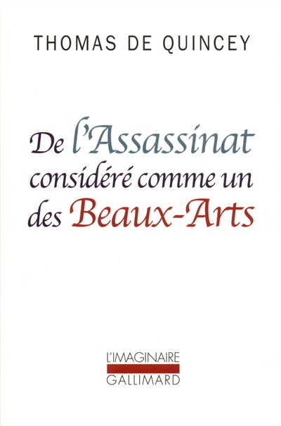 de l'assassinat considéré comme un des beaux-arts