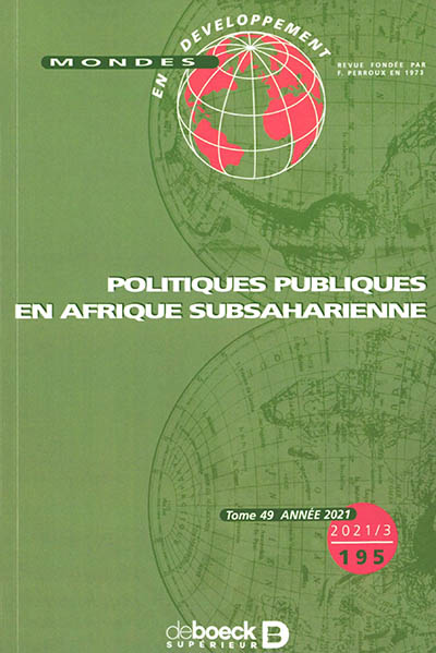 Mondes en développement, n° 195. Politiques publiques en Afrique subsaharienne