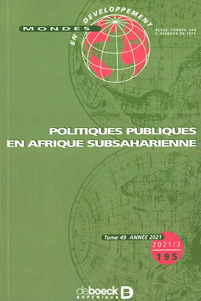 Mondes en développement, n° 195. Politiques publiques en Afrique subsaharienne