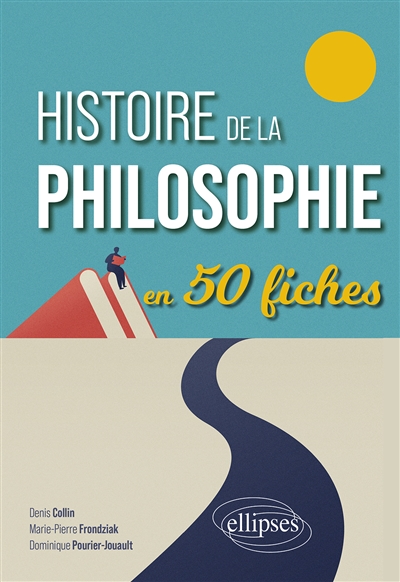 Histoire de la philosophie en 50 fiches