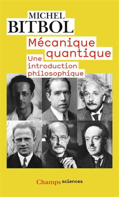Mécanique quantique : une introduction philosophique