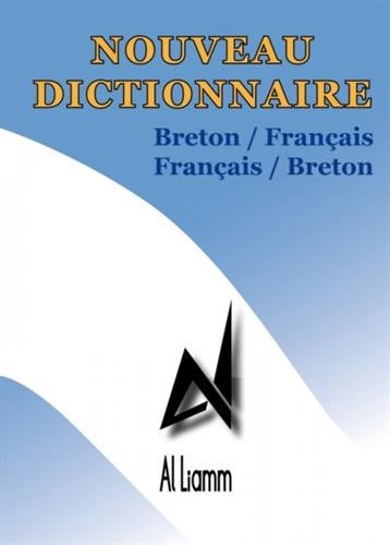 Nouveau dictionnaire breton-français, français-breton