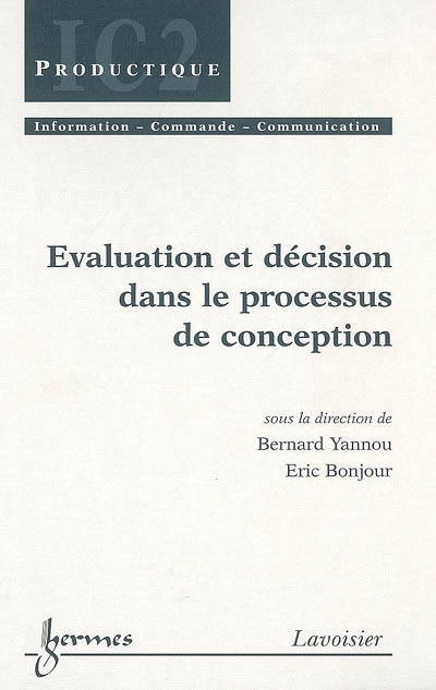 Evaluation et décision dans le processus de conception