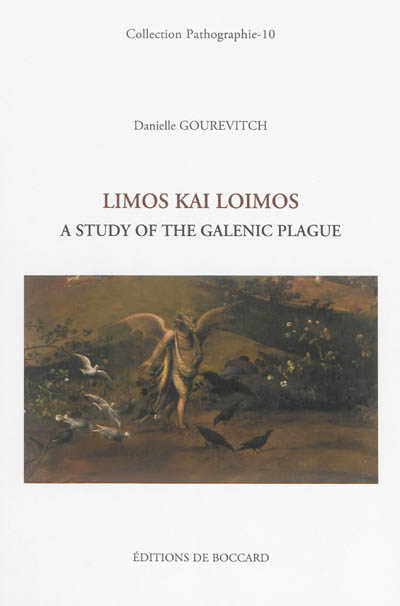 Limos kai loimos : a study of the galenic plague