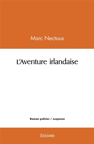 L'aventure irlandaise