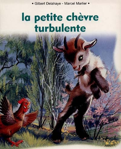 La petite chèvre turbulente