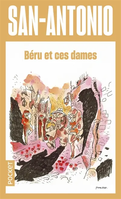 San-Antonio. Béru et ces dames