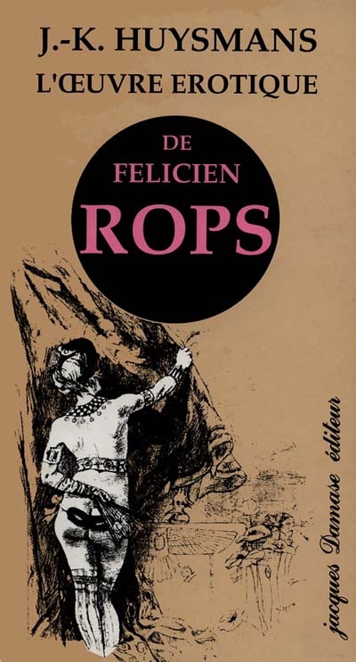 L'Oeuvre érotique de Félicien Rops