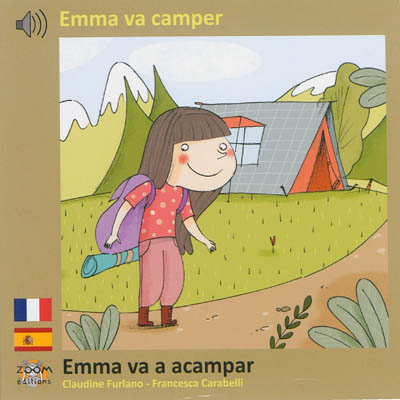 Emma va camper. Emma va a acampar