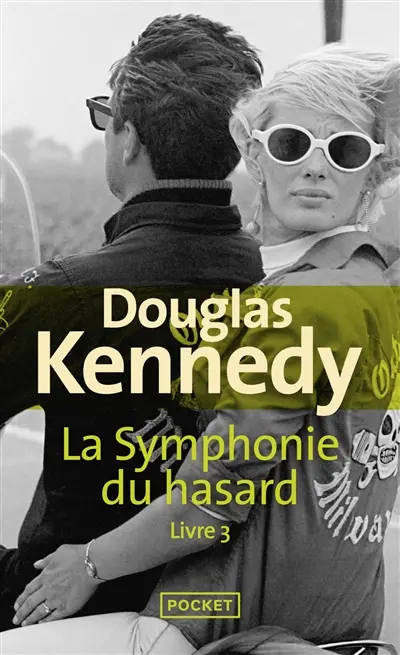 La symphonie du hasard. Vol. 3