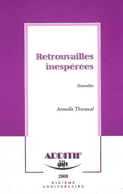 Retrouvailles inespérées