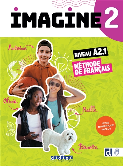 Imagine 2, niveau A2.1 : méthode de français : livre numérique inclus