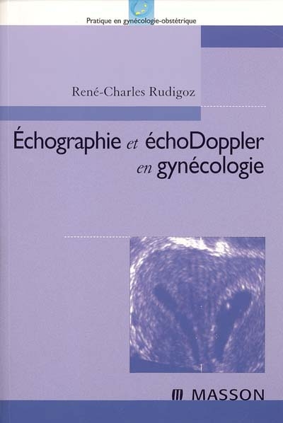 Echographie et échodoppler en gynécologie