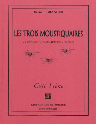 Les trois moustiquaires :...