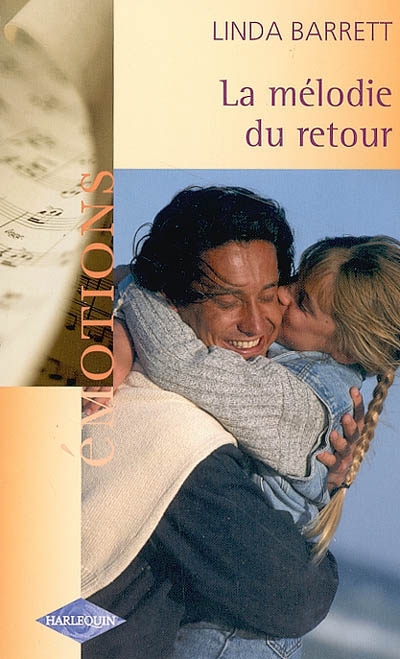 La mélodie du retour. L'amour à deux visages