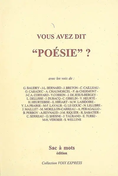 Vous avez dit poésie ?