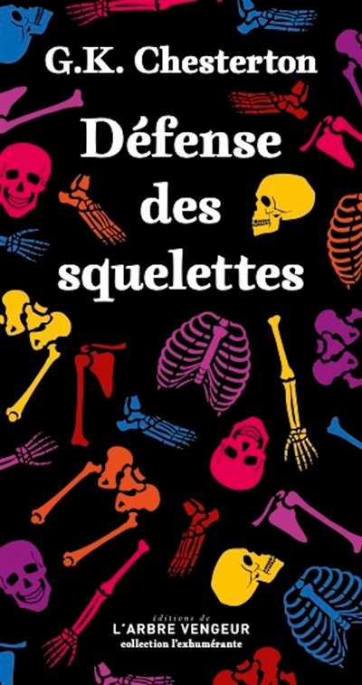 Défense des squelettes : et autres combats du défenseur