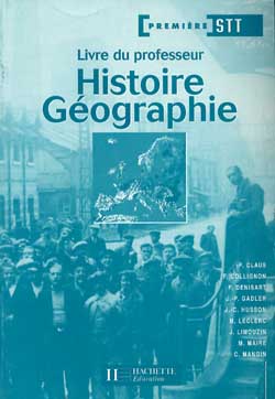 Histoire-géographie, 1re STT : livre du professeur