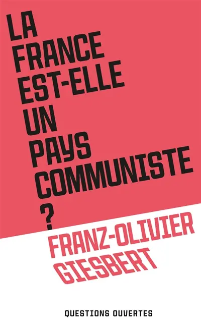 La France est-elle un pays communiste ?