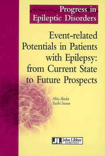 Event-related potentials in patients with epilepsy : from current state to future prospects