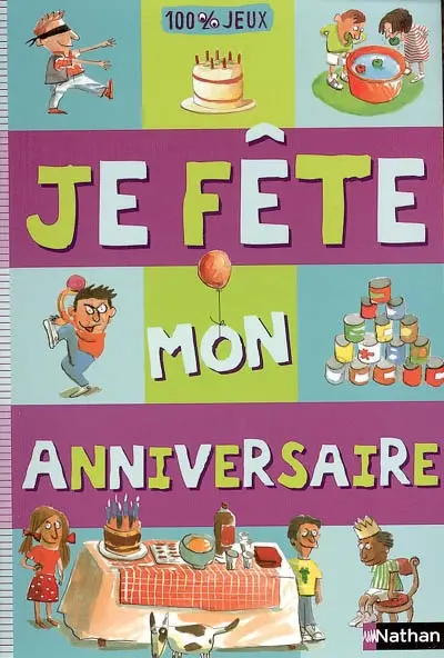 Je fête mon anniversaire