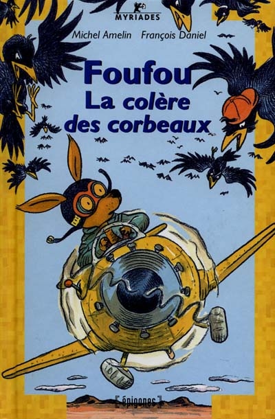 Foufou la colère des corbeaux