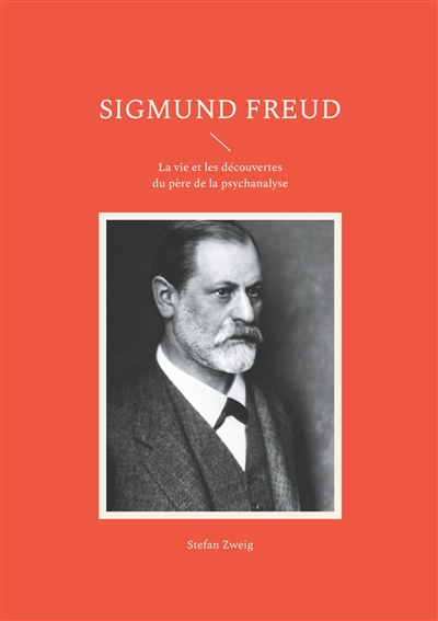 Sigmund Freud : La vie et les découvertes du père de la psychanalyse