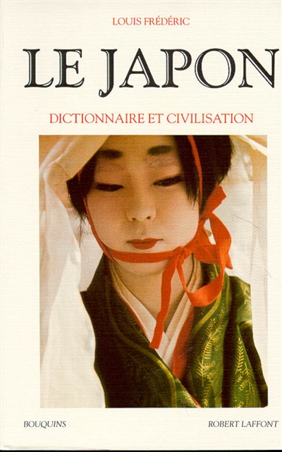 Le Japon : dictionnaire et civilisation